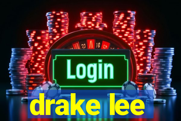 drake lee