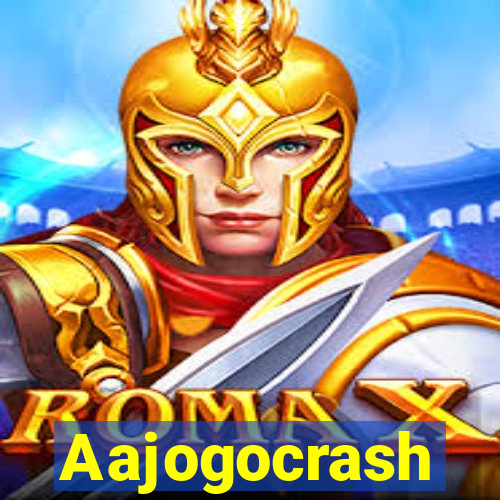 Aajogocrash