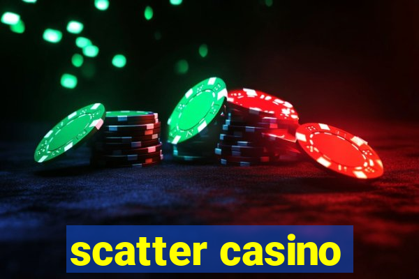 scatter casino