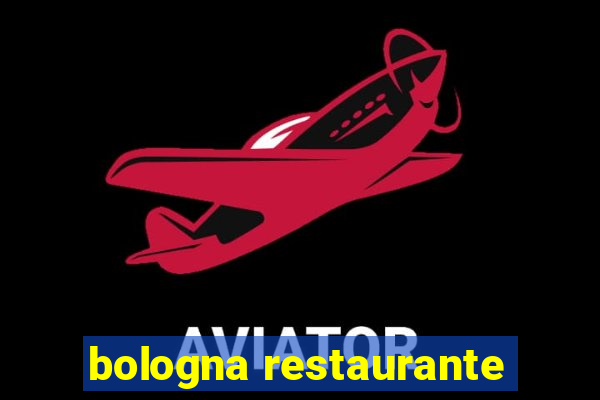 bologna restaurante