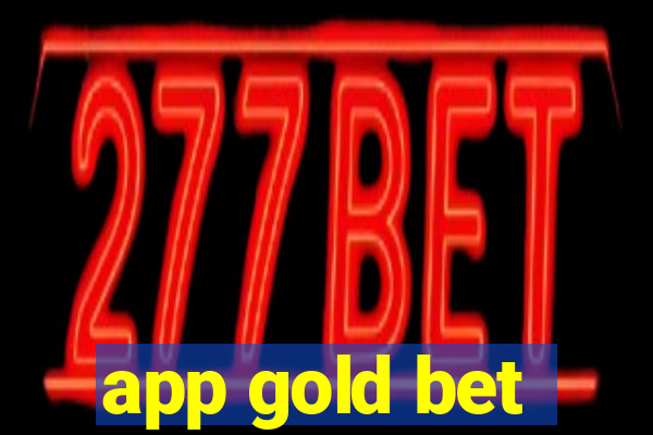 app gold bet