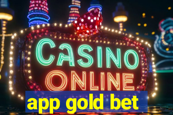 app gold bet