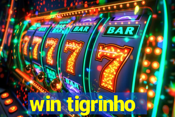 win tigrinho