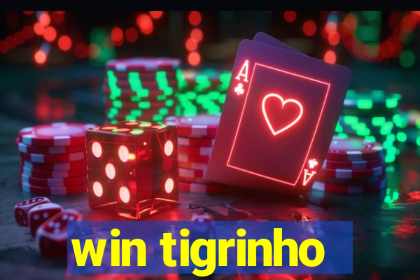 win tigrinho