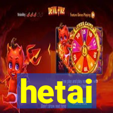 hetai