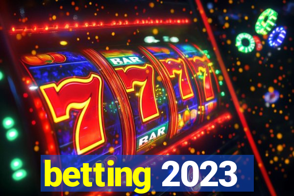 betting 2023