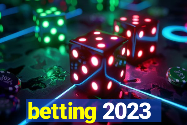 betting 2023