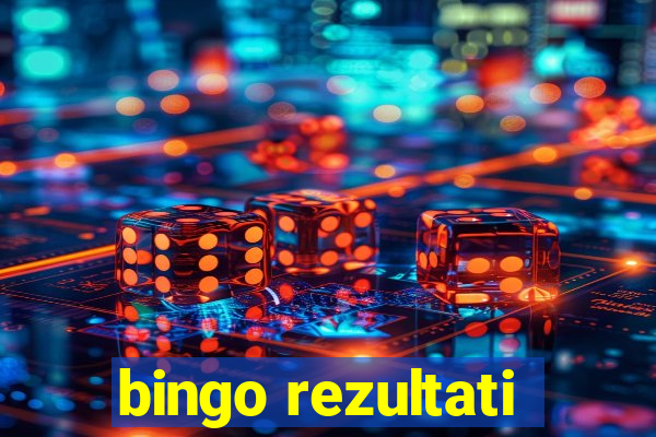 bingo rezultati