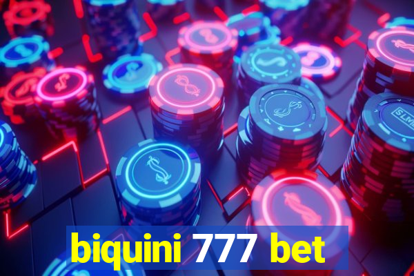 biquini 777 bet