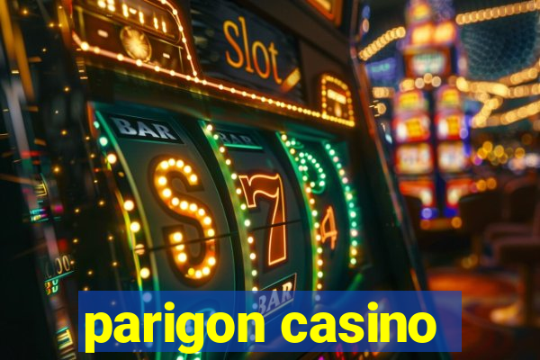 parigon casino