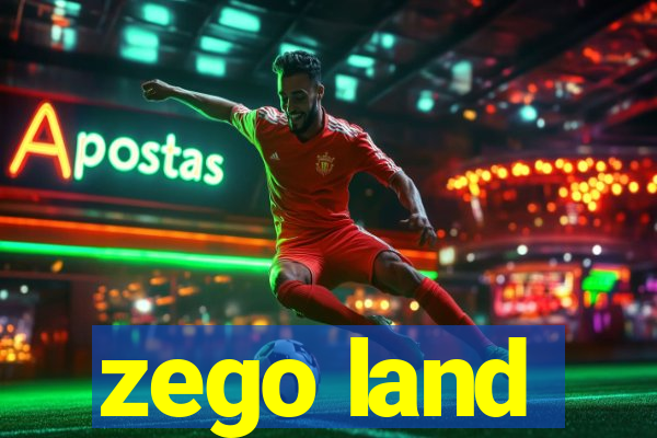 zego land