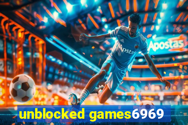 unblocked games6969