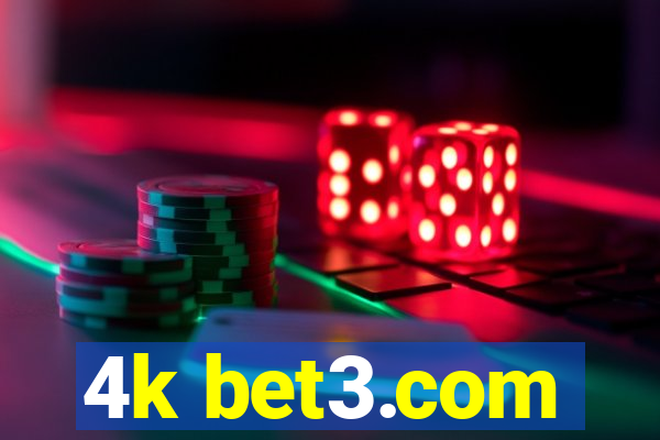 4k bet3.com