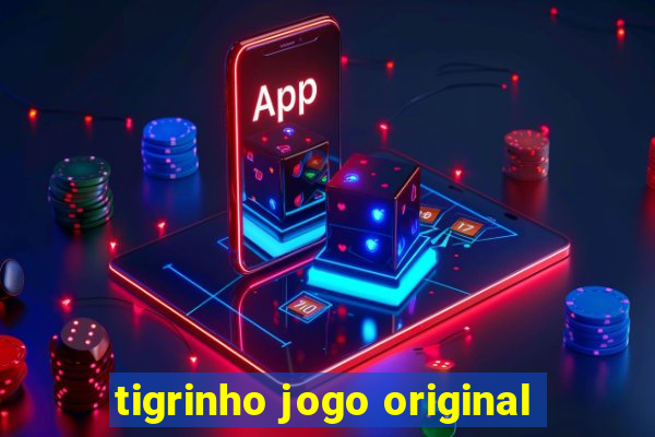 tigrinho jogo original