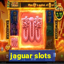 jaguar slots