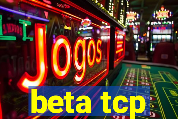 beta tcp