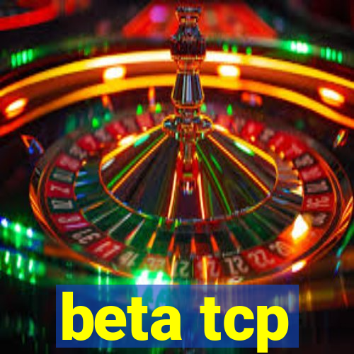 beta tcp