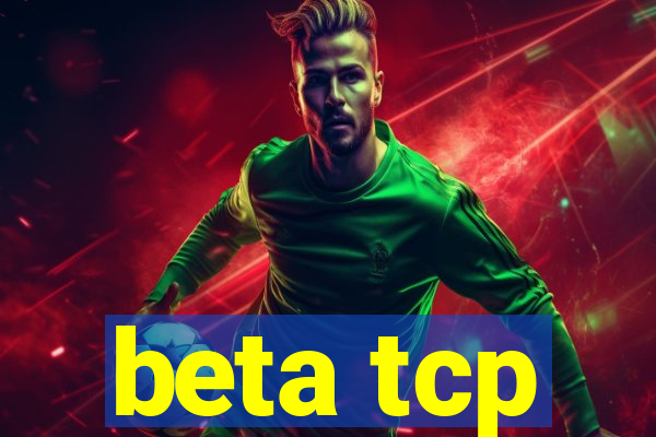 beta tcp