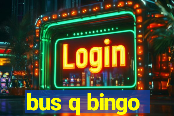 bus q bingo