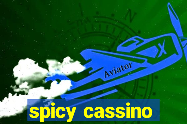 spicy cassino