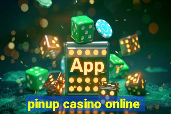 pinup casino online