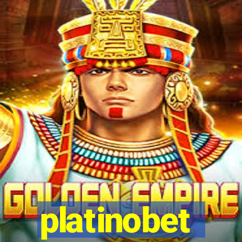 platinobet