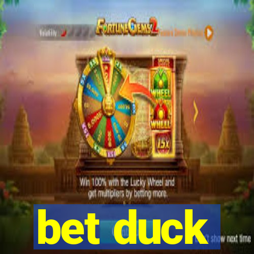 bet duck