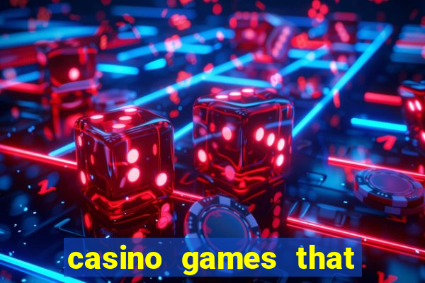 casino games that pay real money with no deposit