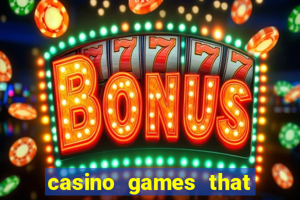 casino games that pay real money with no deposit