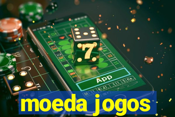 moeda jogos