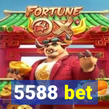 5588 bet