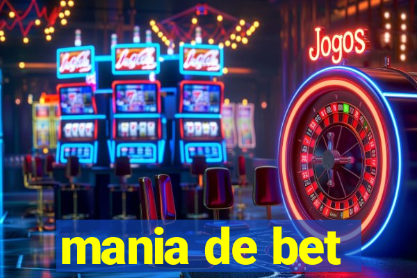 mania de bet