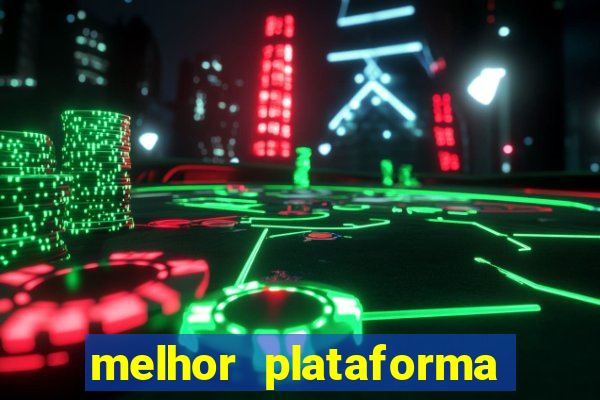 melhor plataforma para jogo