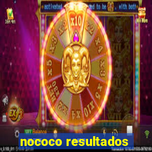 nococo resultados