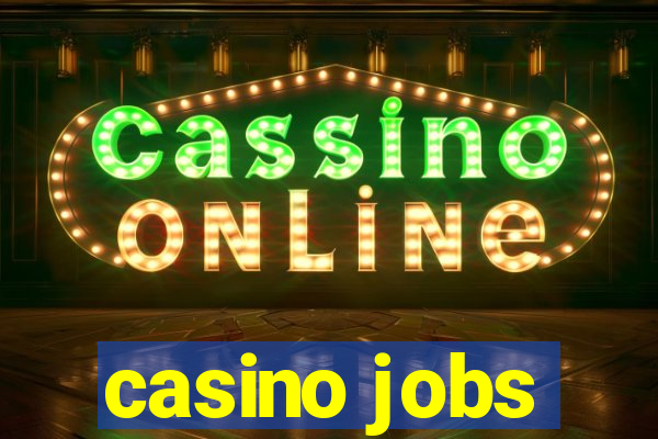 casino jobs