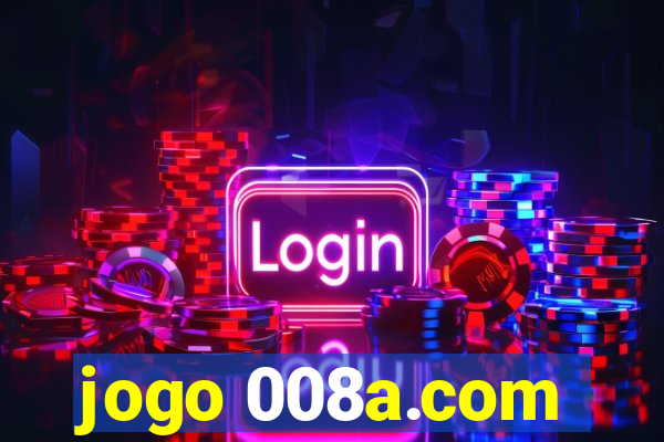 jogo 008a.com