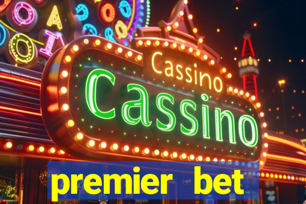 premier bet application download