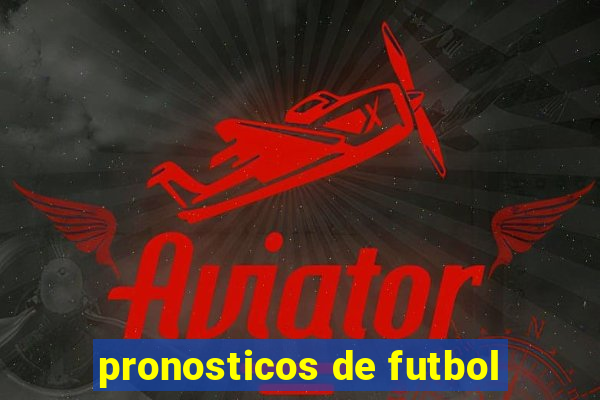 pronosticos de futbol