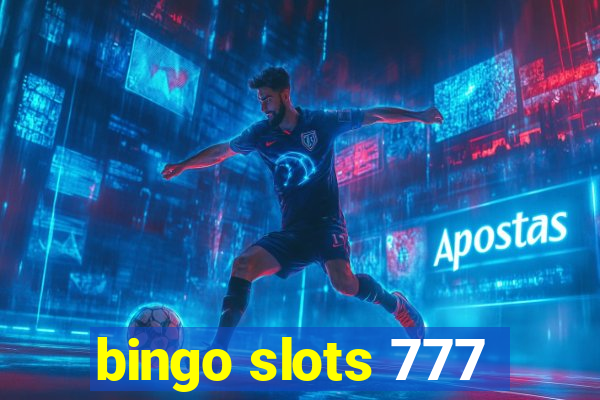 bingo slots 777