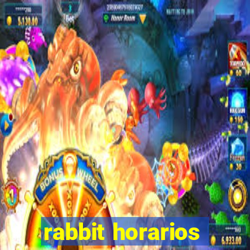 rabbit horarios