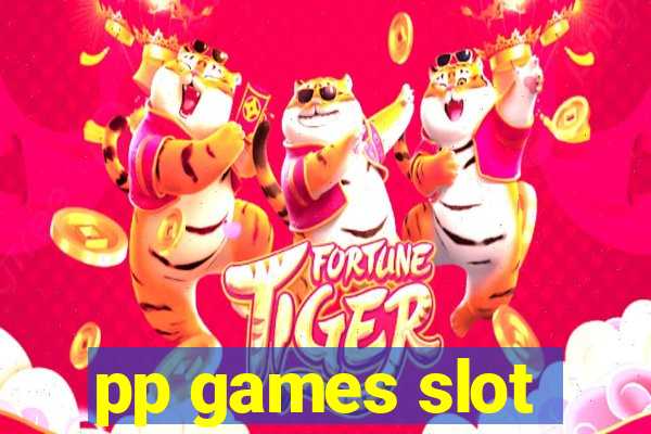 pp games slot