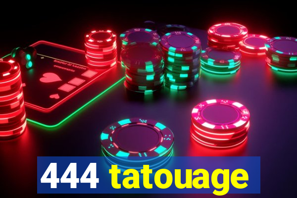 444 tatouage