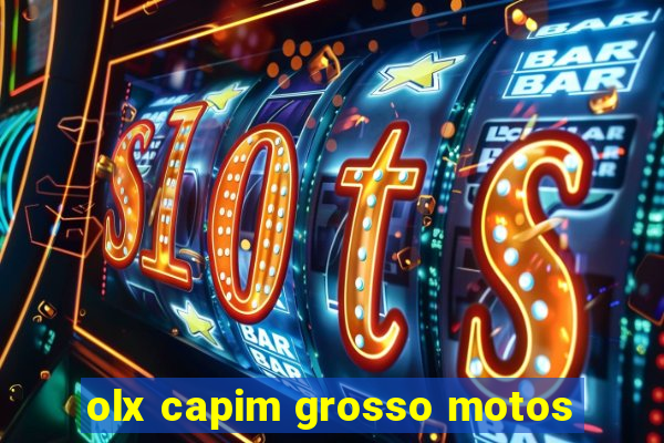 olx capim grosso motos