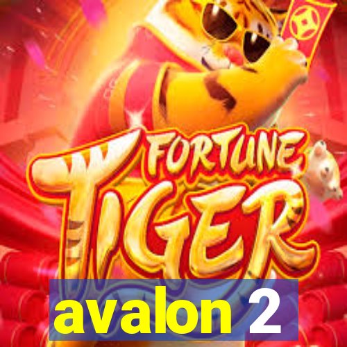 avalon 2