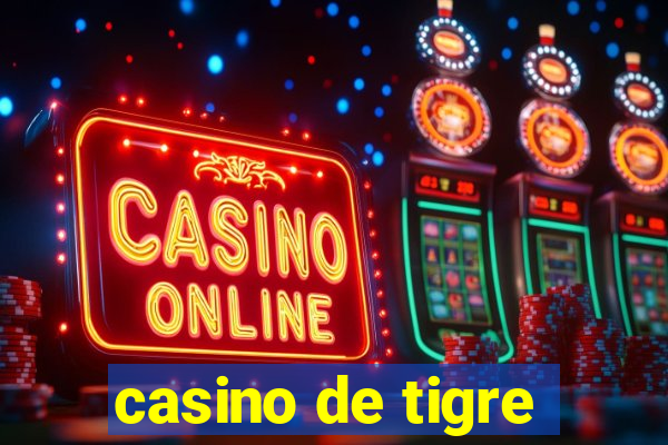 casino de tigre