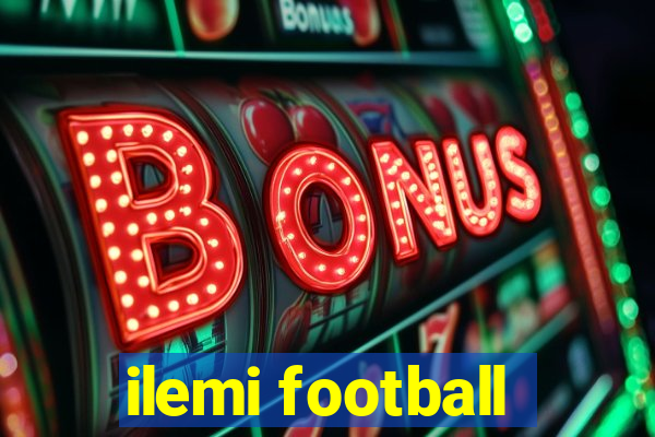 ilemi football