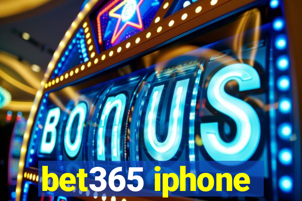 bet365 iphone