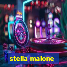 stella malone