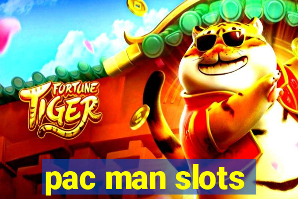 pac man slots