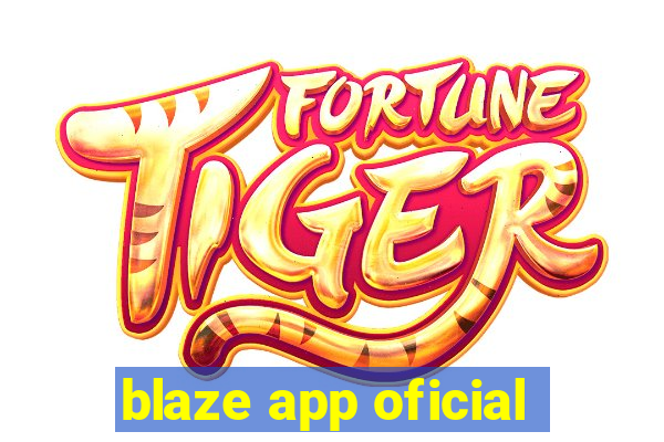 blaze app oficial